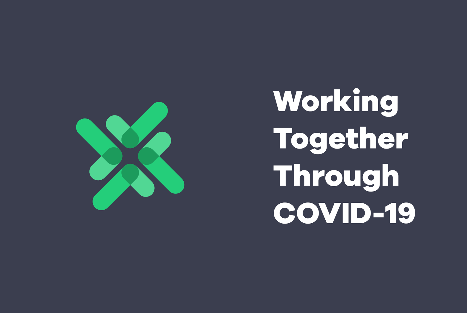 Working Together Through COVID-19